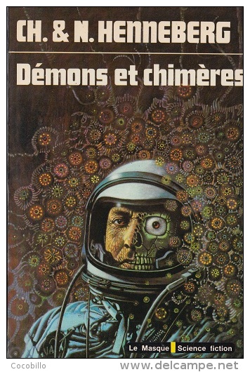 Démons Et Chimères  - De Henneberg N & Ch - Le Masque SF N° 66 - 1977 - Champs-Elysées