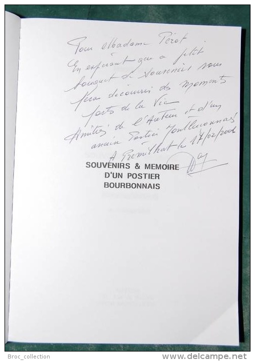 Souvenirs Et Mémoire D'un Postier Bourbonnais, Henri Mas, Montluçon, 1999, Envoi De L'auteur, Ussel... - Bourbonnais