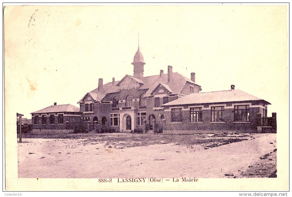 60 LASSIGNY   LA MAIRIE 1930 - Lassigny