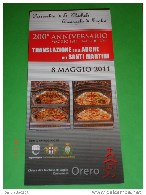 Brochure - TRASLAZIONE ARCHE Santi Martiri LIBERATA, CLEMENTE, DONATO E PIO In SOGLIO ORERO,Genova / 150° UNITA´ ITALIA - Religione & Esoterismo