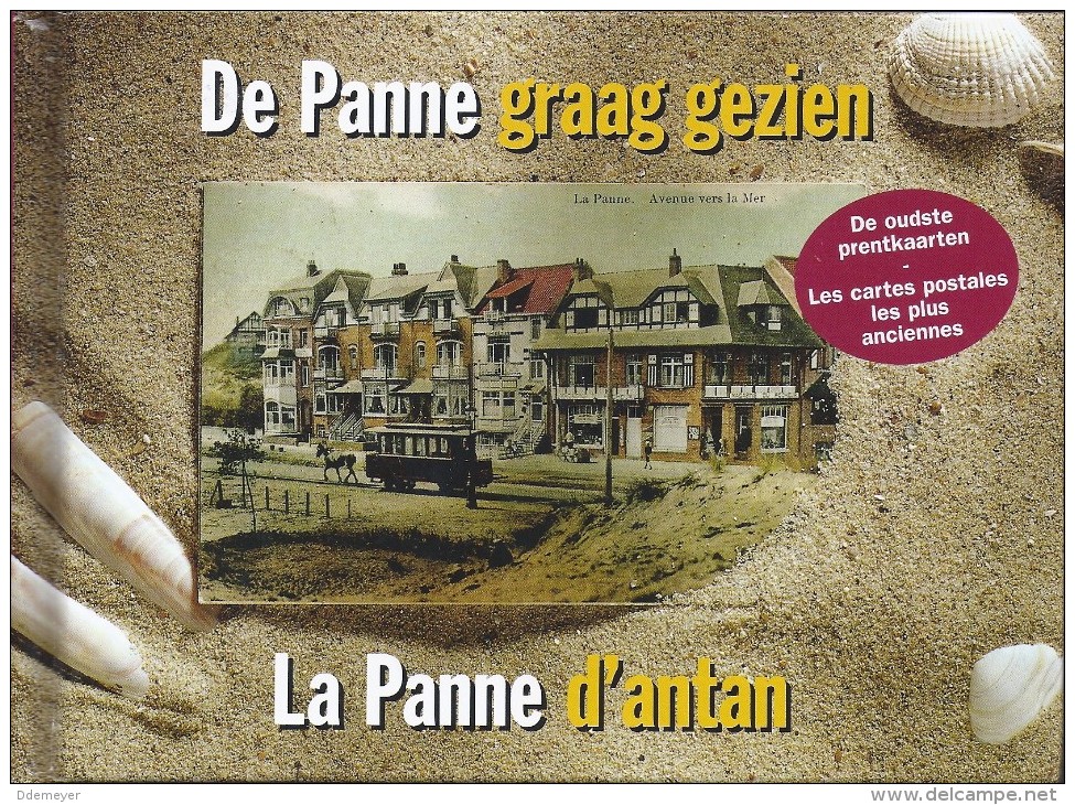 De Panne La Panne D'antan Graag Gezien  Oude Prentkaarten Veille Carte Postale 124blz 2002 - De Panne