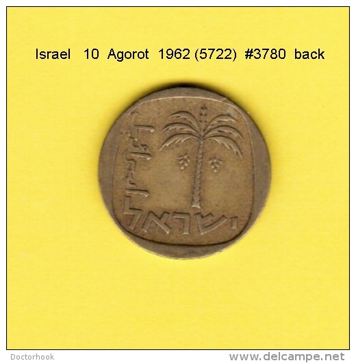 ISRAEL    10  AGOROT  1962  (YR. 5722) (KM # 26) - Israel