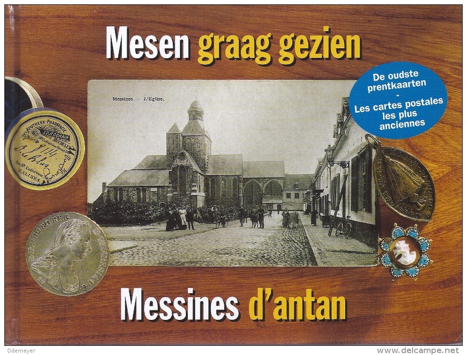 Mesen Messines D'antan Graag Gezien Oude Prentkaarten Veilles Cartes Postales 124blz Ed 2003 De Klaproos - Mesen