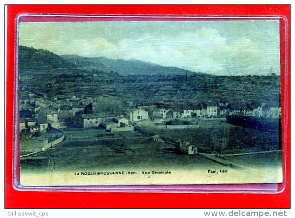 LA ROQUEBRUSSANNE - Vue Générale - Carte Toilée - La Roquebrussanne