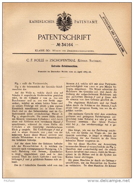 Original Patentschrift - C.F. Rolle In Zschopenthal B. Grünhainichen ,1885 , Getreide - Schälmaschine , Waldkirchen !!! - Maschinen