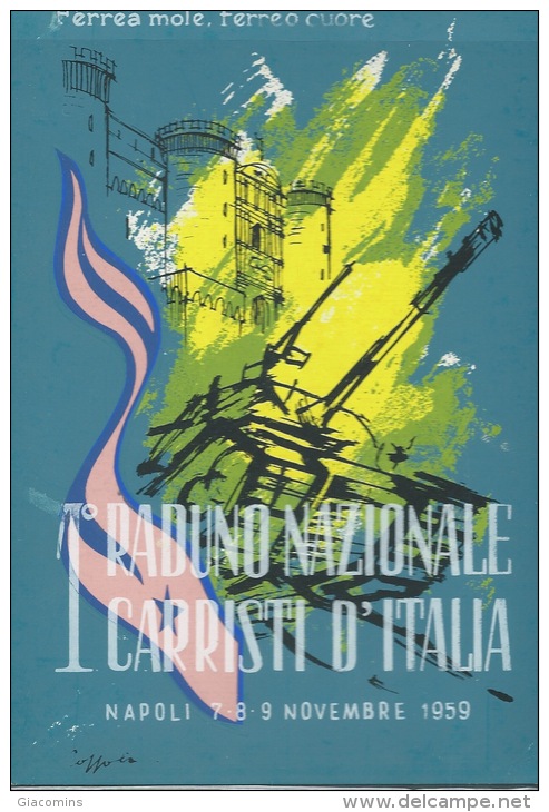 NAPOLI- 1* RADUNO NAZIONALE CARRISTI D´ITALIA-  7-8-9  NOVEMBRE  1959 - Altri & Non Classificati