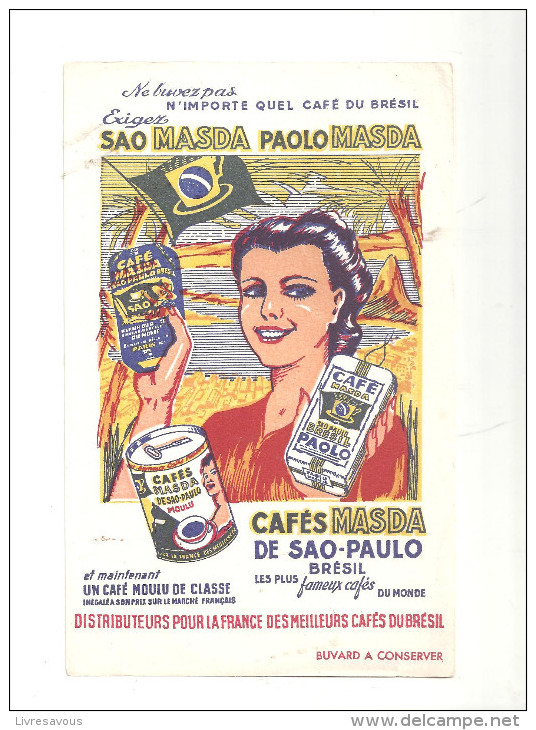 Buvard Cafés MASDA De SAO-PAULO Brésil Le Plus Fameux Des Cafés Du Monde - Coffee & Tea