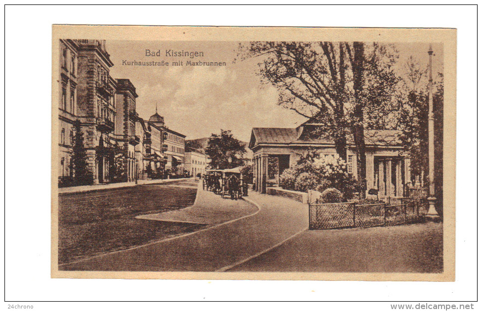 Allemagne: Bad Kissingen, Kurhausstrasse Mit Maxbrunnen (14-421) - Bad Kissingen