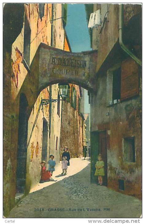 06 - GRASSE - Rue De L'Evêché - Grasse