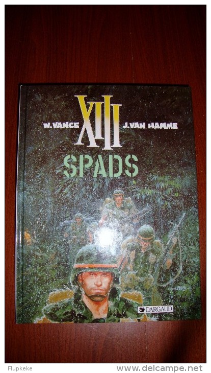 XIII 4 Spads William Vance Jean Van Hamme Dargaud Édition 1998 - XIII