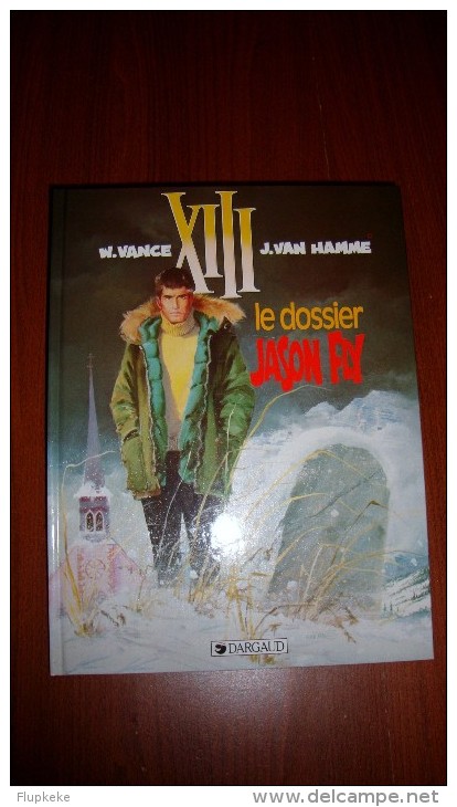 XIII 6 Le Dossier Jason Fly William Vance Jean Van Hamme Dargaud Édition 1997 - XIII