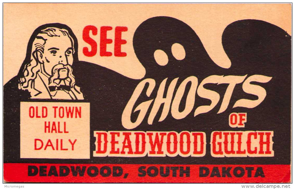 See Ghosts Of Deadwood Gulch, South Dakota - Autres & Non Classés