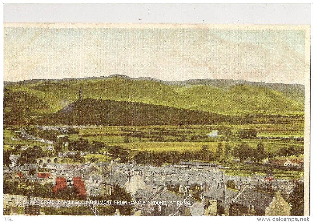 UK14 - Abbey Craig & Wallace Monument From Castel Ground, Stirling - Stirlingshire