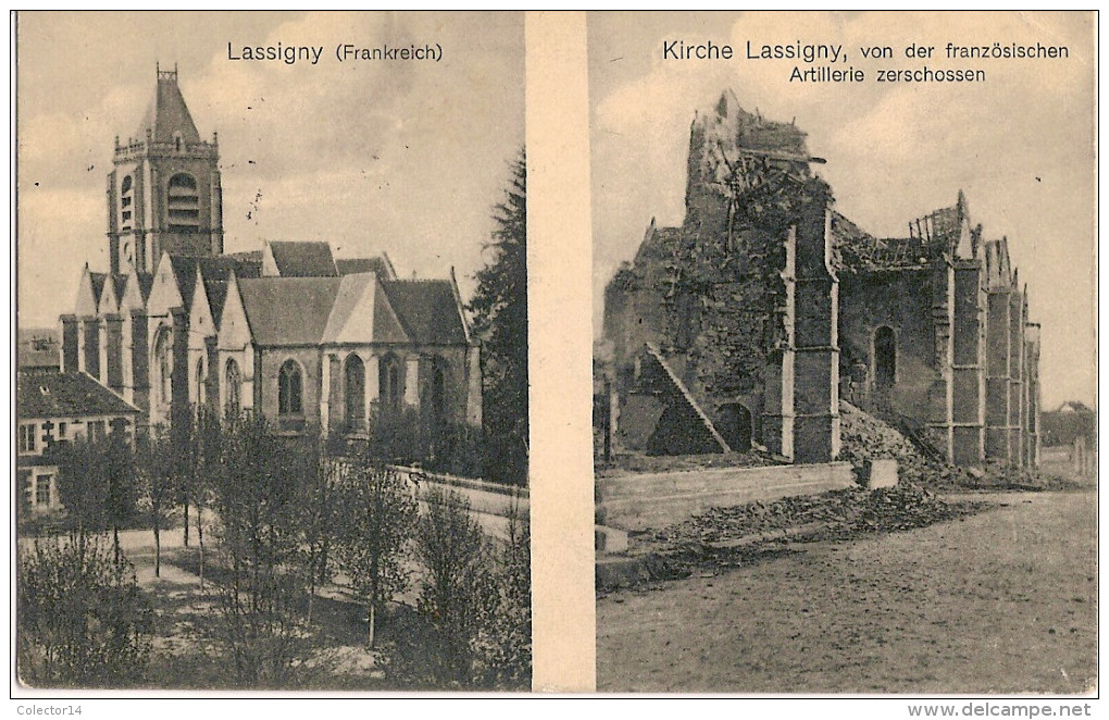 60  FELD POSTKARTE KIRCHE  LASSIGNY VON DER FRANZOSISCHEN ARTILLERIE ZERSCHOSSEN - Lassigny