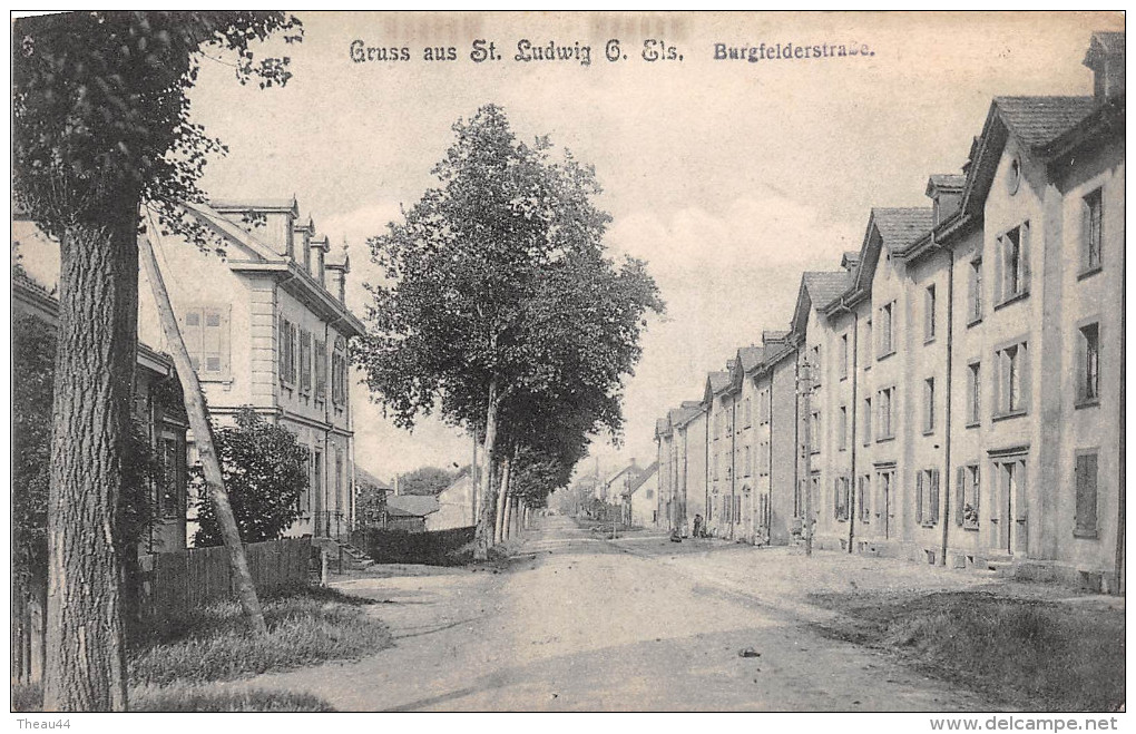 ¤¤   -  Gruss Aus ST-LUDWIG  -  SAINT-LOUIS  -  Burgfelderstrasse   -  ¤¤ - Saint Louis