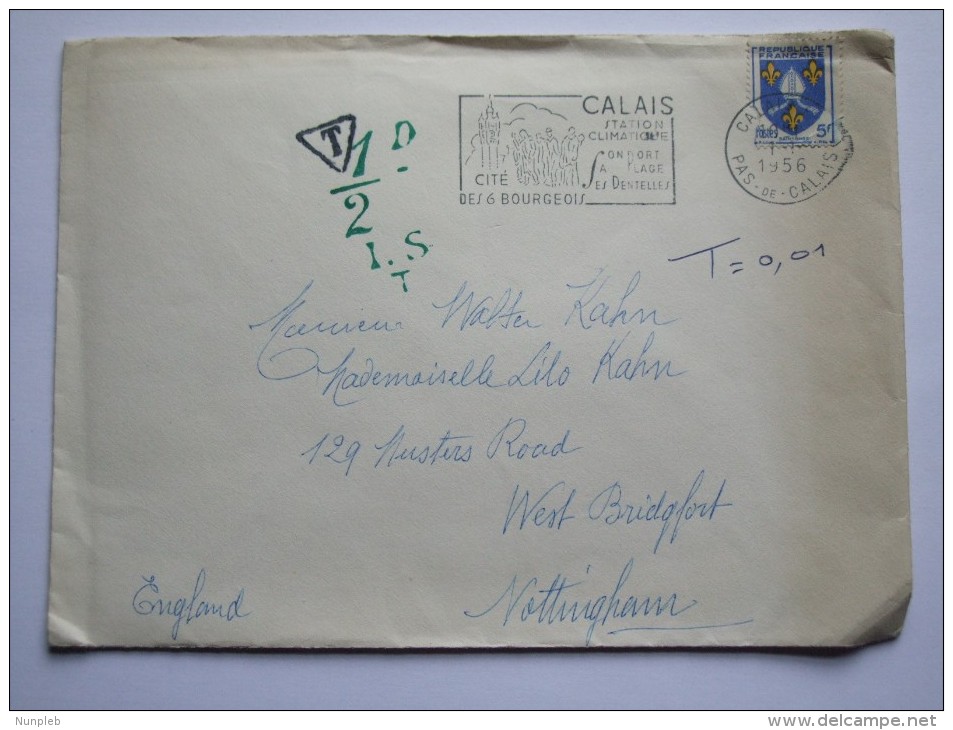 FRANCE 1956 COVER FROM CALAIS TO ENGLAND WITH 1/2D TO PAY CACHETS - Covers & Documents