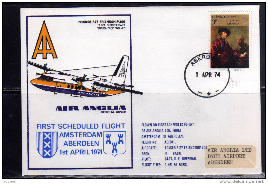 GREAT BRITAIN GRAN BRETAGNA 1 APR 1974 FIRST FLIGHT AMSTERDAM ABERDEEN AIR ANGLIA FOKKER F27 FRIENDSHIP 200 FDC COVER - 1971-1980 Decimal Issues