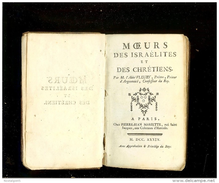 Moeurs Des Istraelites Et Des Chrétiens/Abbe  Prêtre Et Prieur D´Argenteuil, Confeffeur Du Roy/chez Pierre-Jean Mariette - 1701-1800