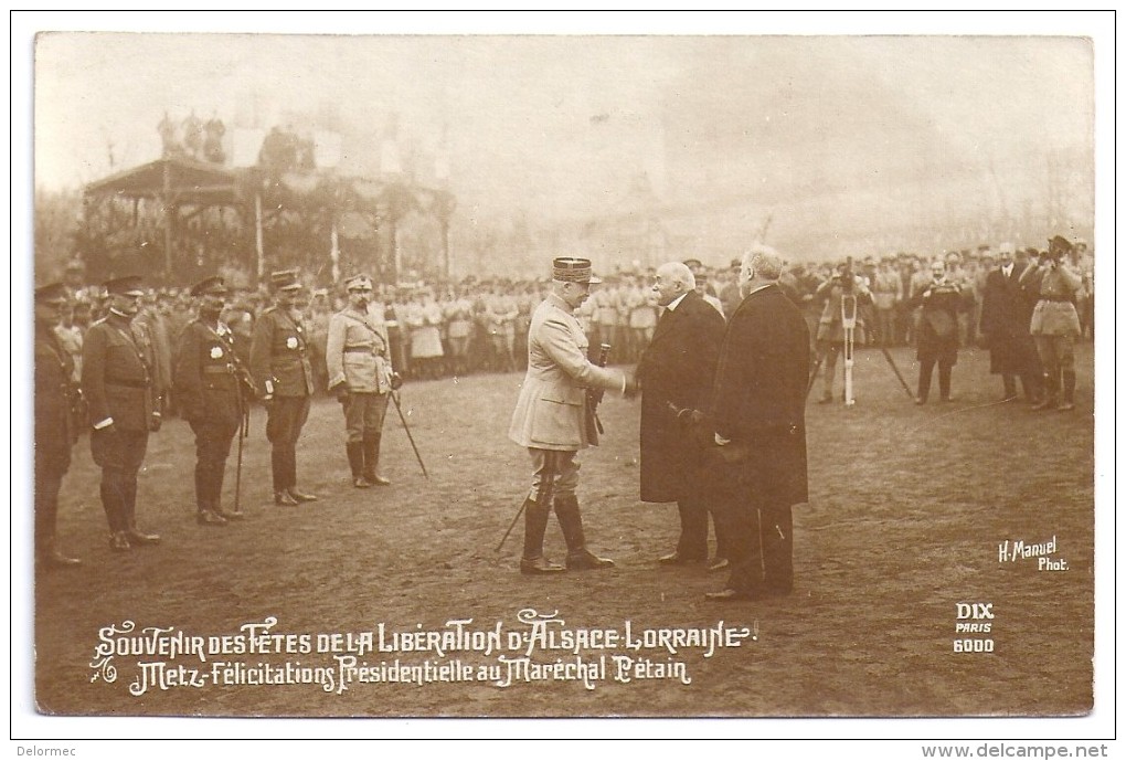 Carte Photo Souvenir Fêtes Libération Alsace Lorraine Maréchal Pétain à Metz Moselle 57 édit DIX 6000 écrite 1919 - Metz