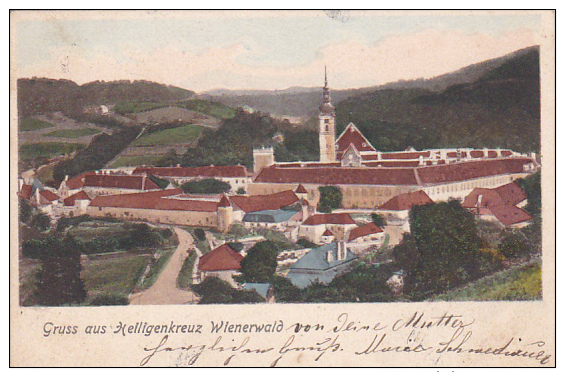 Gruss Aus Heiligenkreuz WIENERWALD (Lower Austria), Austria, PU-1901 - Other & Unclassified