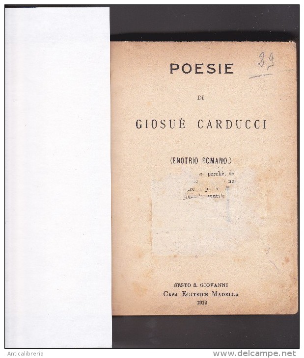 POESIE DI GIOSUE´ CARDUCCI (ENOTRIO ROMANO) - CASA EDITRICE MADELLA SI SESTO SAN GIOVANNI - ANNO 1912 - Poetry