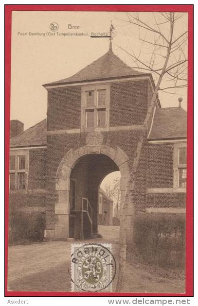 Uit Oude Verzameling ! BREE - Poort Dambrug - 1931 - Bree