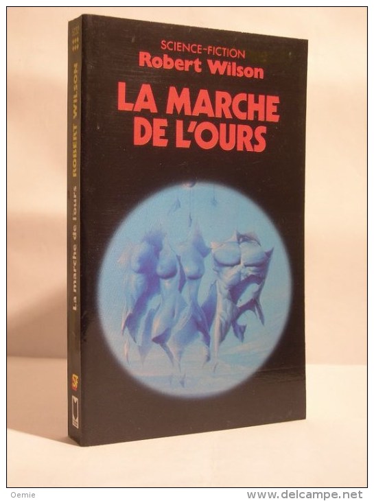 La Marche De L´ours  Ref  5232   °°°  Robert Wilson - Presses Pocket