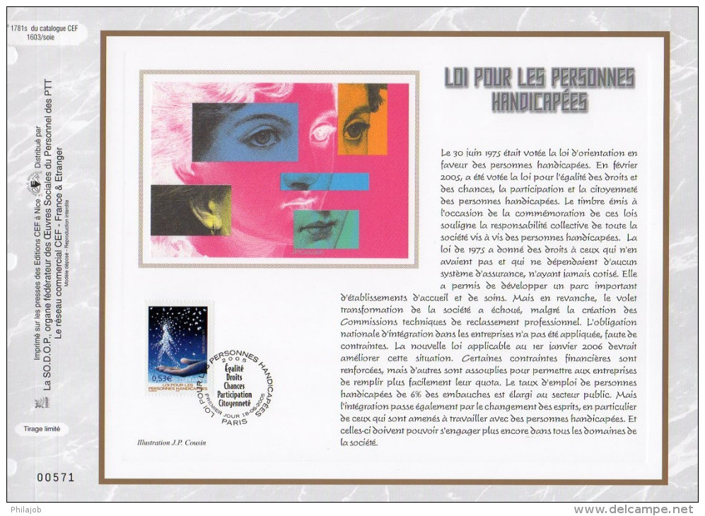 Feuillet CEF 1° Jour N°té En Soie De 2005 N° 1781s " LOI POUR LES PERS. HANDICAP." N° YT 3809. Parfait état + Prix Dégr. - 2000-2009