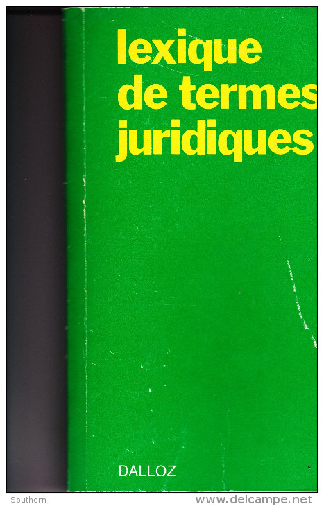 Dalloz " Lexique De Termes Juridiques "  1985 Bon Etat - Derecho