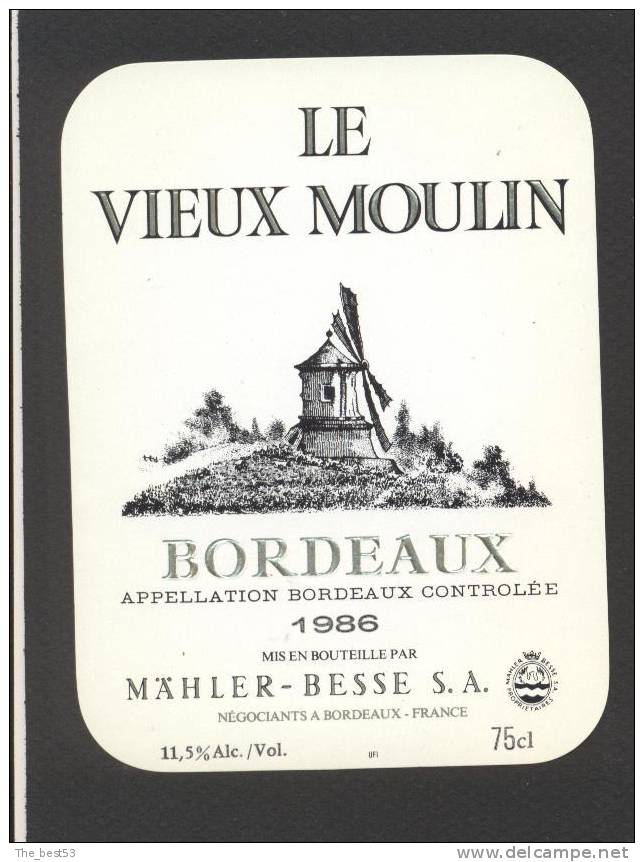 Etiquette De Vin Bordeaux 1983 - Le Vieux Moulin - Mahler Besse à Bordeaux (33) - Thème Moulin à Vent - Moulins à Vent