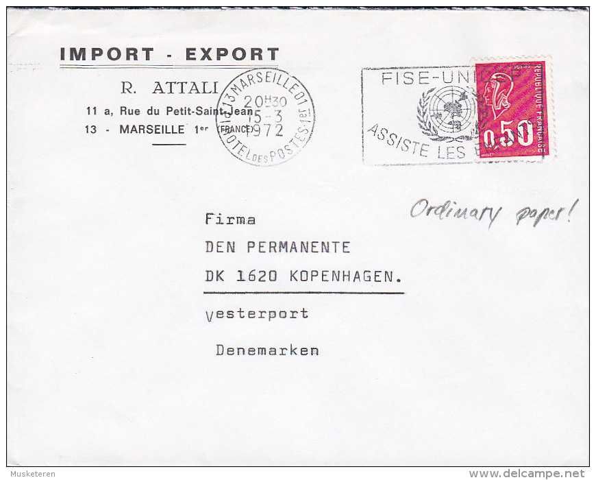 France IMPORT - EXPORT R. ATTALI, MARSEILLE (Unicef) Slogan 1972 Cover Lettre To VESTERPORT Denmark Marianne Béquet - 1971-1976 Marianne (Béquet)