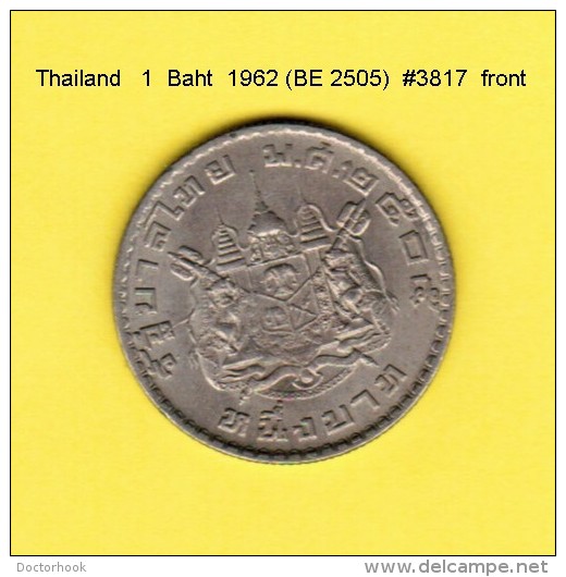 THAILAND   1  BAHT 1962 (BE 2505)  (Y # 84) - Tailandia