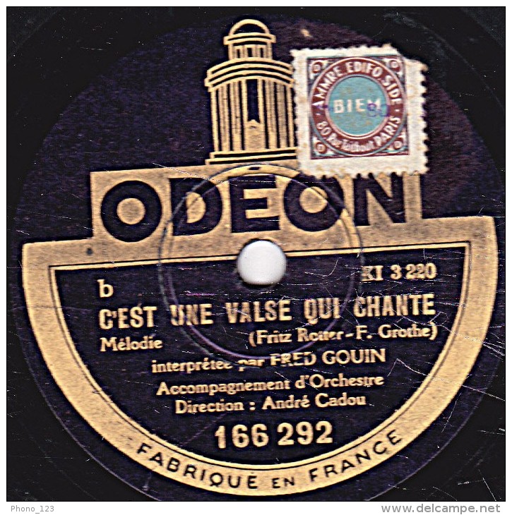 78 Tours - ODEON 166.292 - état TB - FRED GOIN - BAMBOLINA - C'EST UNE VALSE QUI CHANTE - 78 Rpm - Schellackplatten