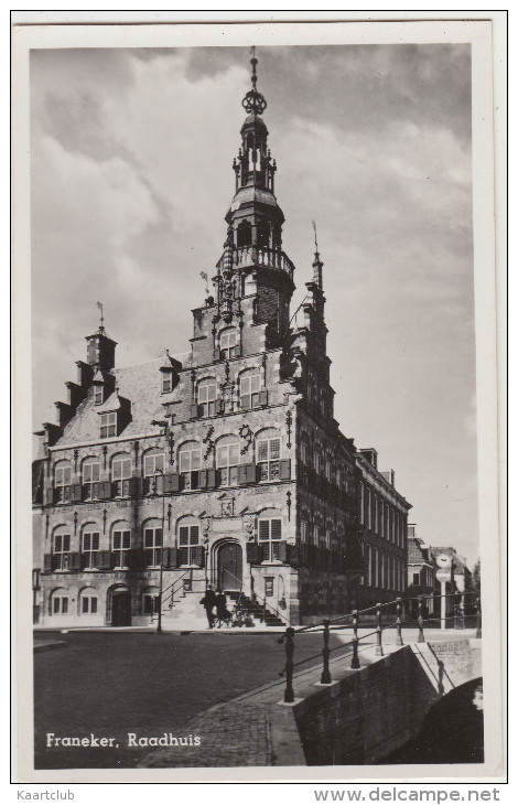 Franeker - Raadhuis - Holland/Nederland - Franeker