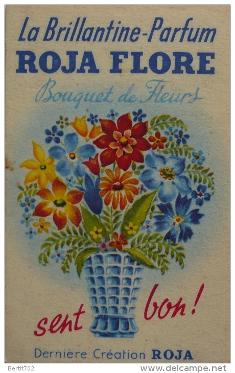 Carte Parfumée La Brillantine-parfum ROJA FLORE - Bouquet De Fleurs Sent Bon - Anciennes (jusque 1960)