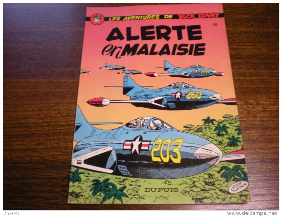 Buck Danny N°18 Alerte En Malaisie 1980 - Buck Danny