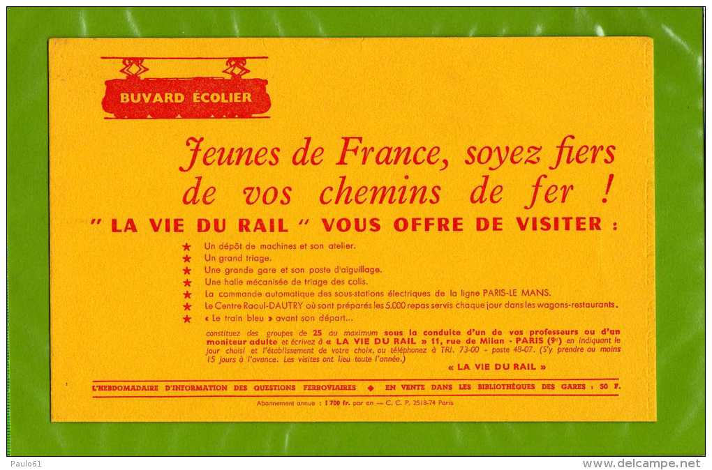 BUVARD  : Jeunes De France Soyez Fiers De Vos Chemins De Fer  Vie Du Rail  (Jaune ) - Textile & Clothing