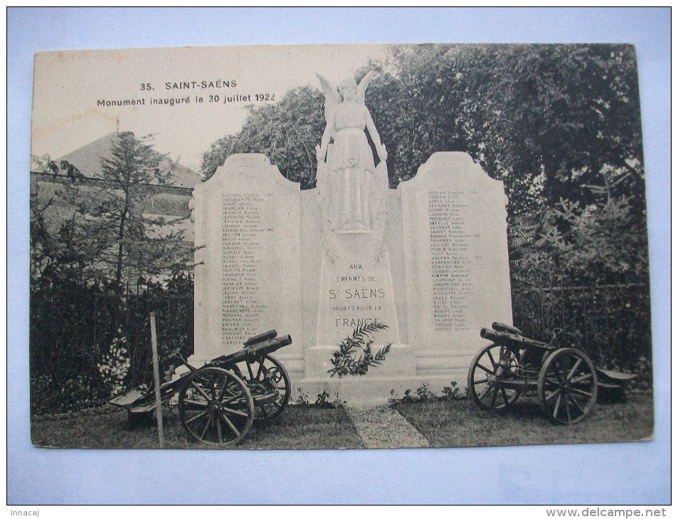 Ma Réf: 60-11-49.              SAINT-SAENS     Monument Inauguré Le 30 Juillet 1922. - Saint Saens