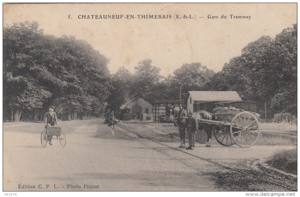 CHATEAUNEUF EN THIMERAIS GARE DU TRAMWAY - Autres & Non Classés