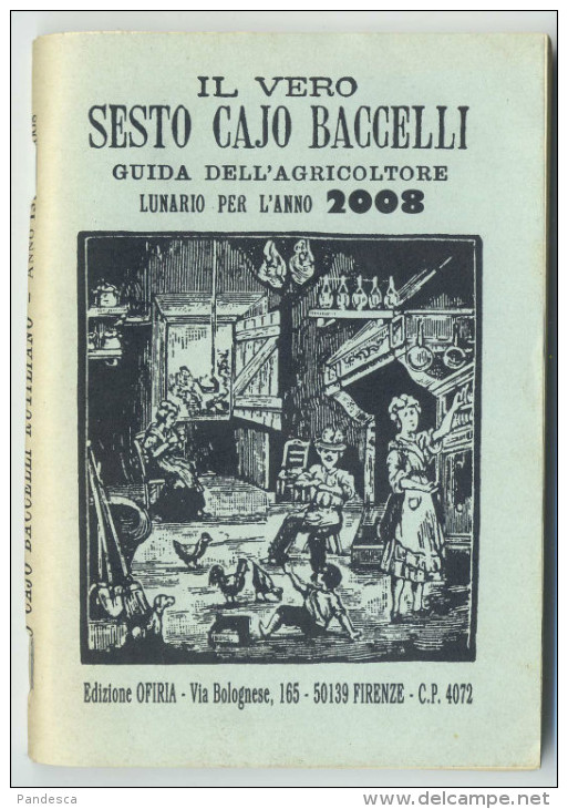 Almanacco Sesto Cajo Baccelli 2008 Firenze - Old Books