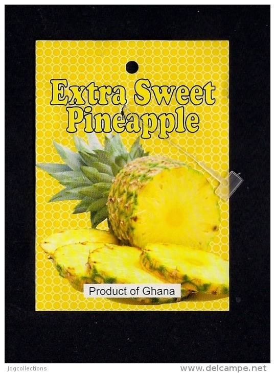 # PINEAPPLE EXTRA SWEET GHANA Fruit Tag Balise Etiqueta Anhanger Ananas Pina Africa Afrika Afrique - Fruits & Vegetables