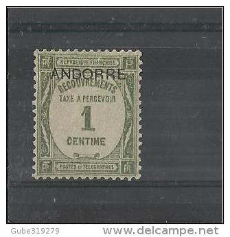 ANDORRA 1931/1932 -  TIMBRE  TAXE E- TAX STAMP  - SEGNATASSA - MINT SMALL SIGN OF HINGE.- 1 CENTIME. OVERPRINTED "ANDOR - Ungebraucht