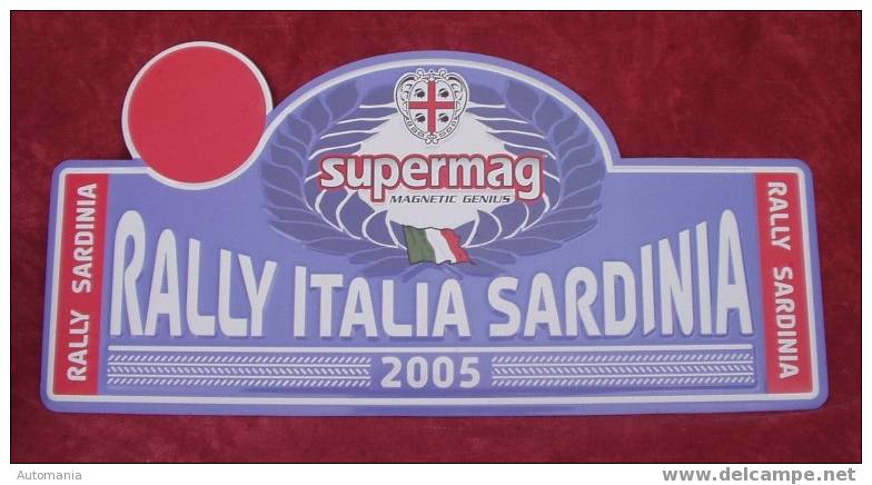 Plaque Rallye "SARDAIGNE ITALIE" 2005 Rally Plate - Plaques De Rallye