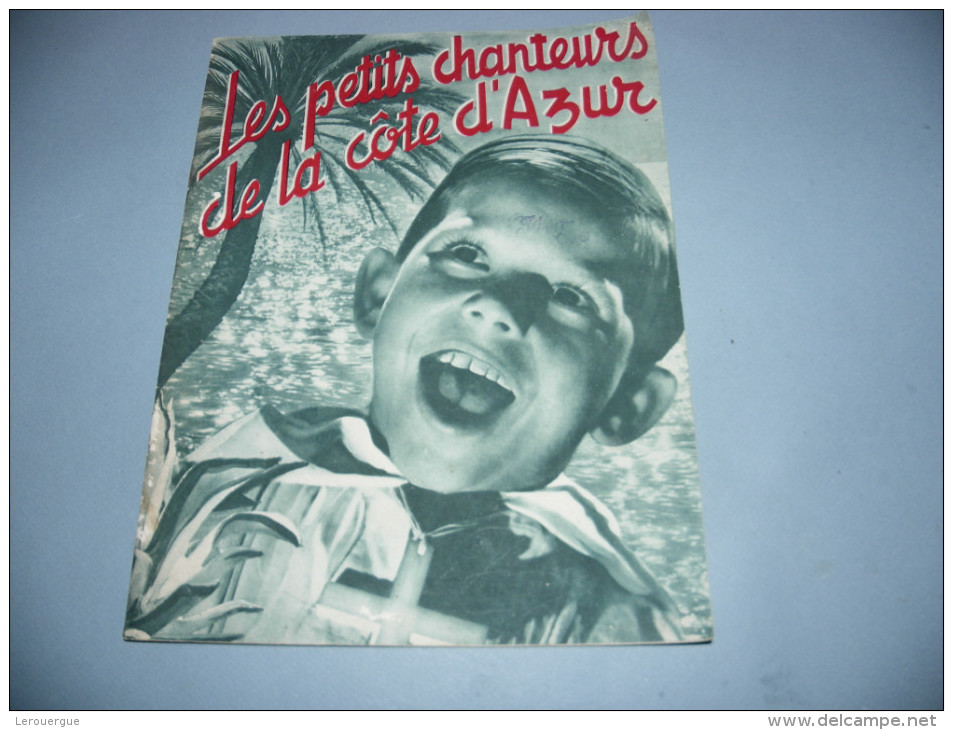LES PETITS CHANTEURS DE LA COTE D AZUR 1946 - Côte D'Azur