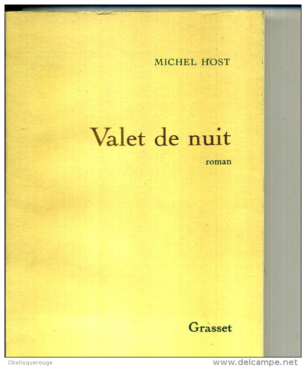 VALET DE NUIT MICHEL HOST   290 PAGES  1986 DEDICACE - Livres Dédicacés