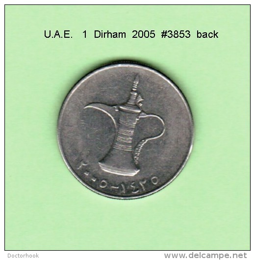 UNITED ARAB EMIRATES    1  DIRHAM  2005   (KM # 6.2) - Ver. Arab. Emirate