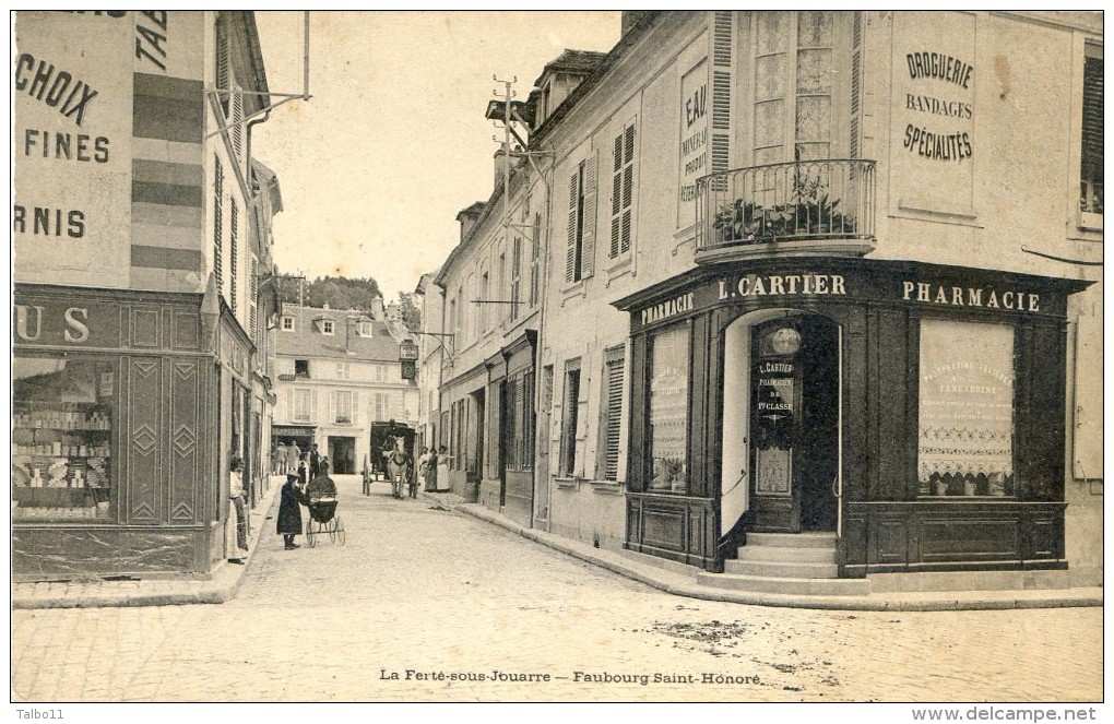 La Ferté Sous Jouarre - Faubourg Saint Honoré - La Ferte Sous Jouarre