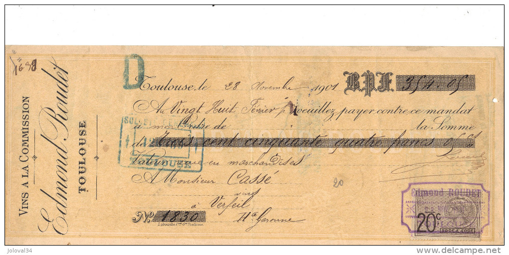 Lettre Change 28/11/ 1901 EDMOND ROUDET VinsTOULOUSE Haute Garonne Pour Verfeil - Timbre Fiscal - Lettres De Change