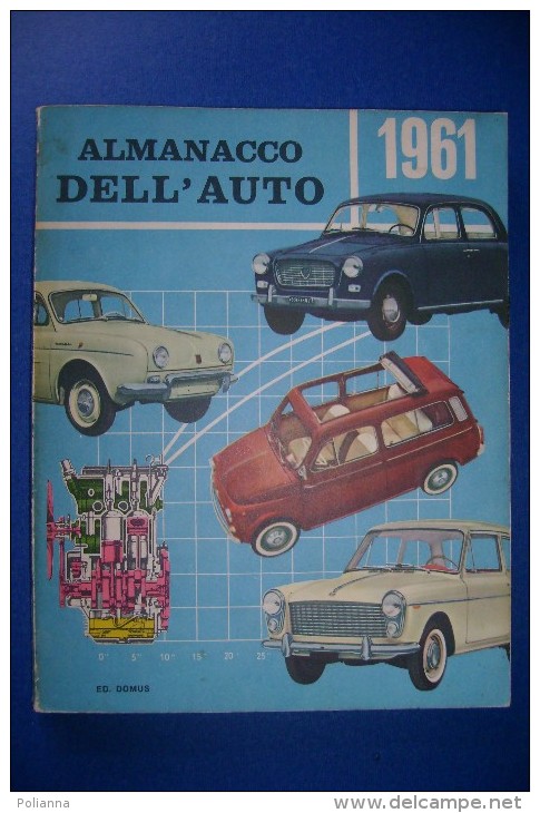 PFS/19 ALMANACCO DELL'AUTO 1961/FORD NUOVA ANGLIA/LANCIA APPIA/500 GIARDINIERA/MINI - Moteurs