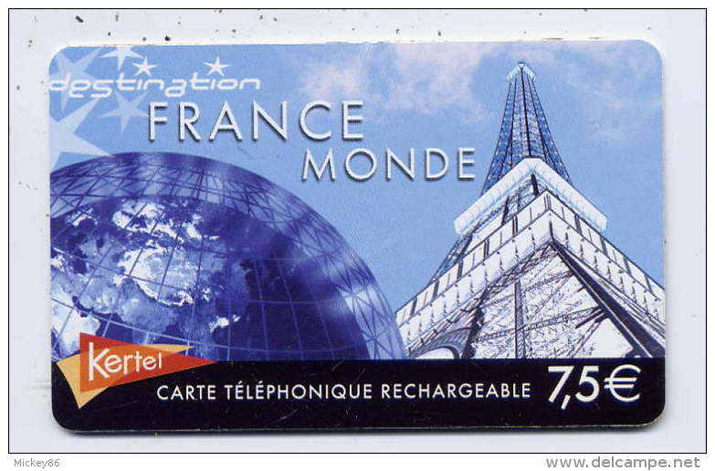 France--KERTEL -- Télécarte  Prépayée-- France Monde-- 7.5€ Rechargeable --Tour Eiffel - Other & Unclassified